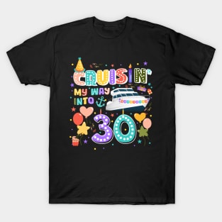 Custom Cruisin' my way into 30th birthday Gift For Men Women T-Shirt